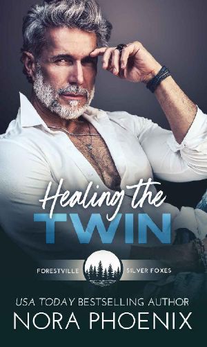 [Forestville Silver Foxes 03] • Healing the Twin